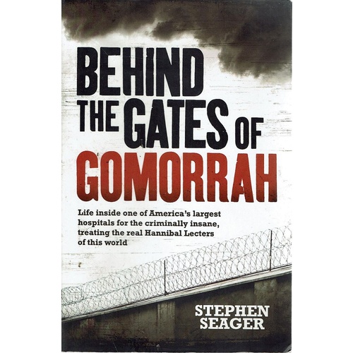Behind The Gates Of Gomorrah