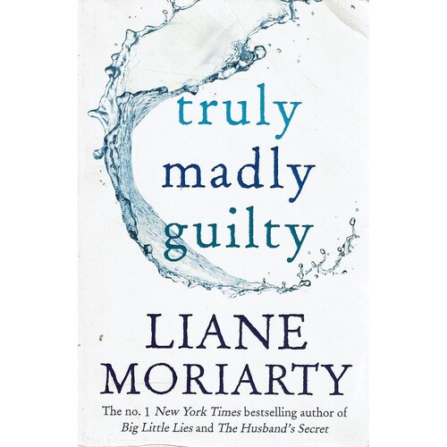 Truly Madly Guilty