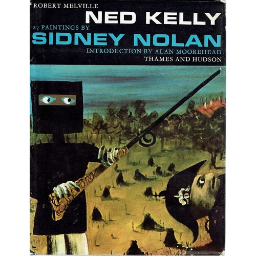 Ned Kelly. 27 Paintings By Sidney Nolan