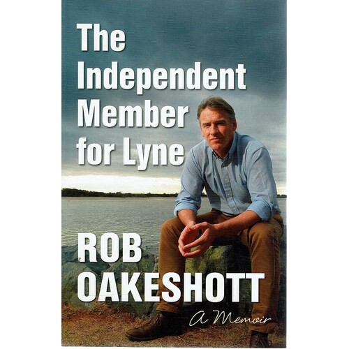 The Independent Member For Lyne