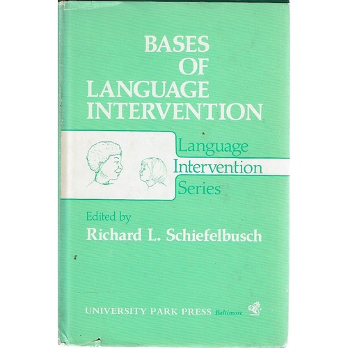 Bases Of Language Intervention