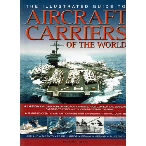 The Illustrated Guide To Aircraft Carriers Of The World