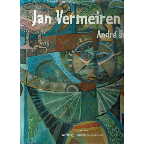 Jan Vermeiren. A Flemish Artist In South Africa