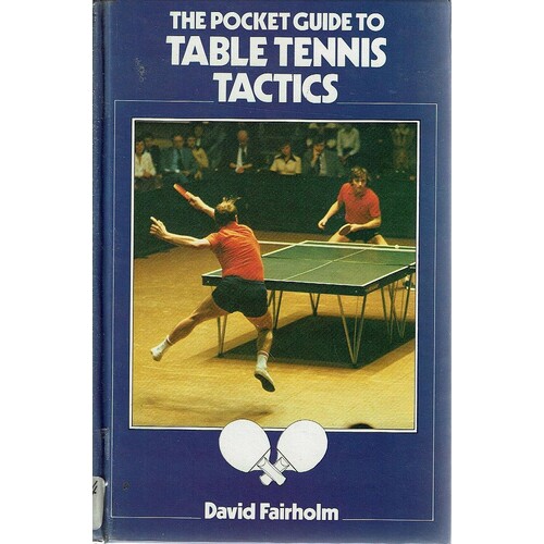 The Pocket Guide To Table Tennis Tactics