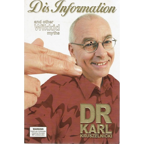 Dis Information And Other Wikkid Myths