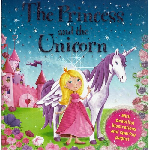 The Princess And The Unicorn