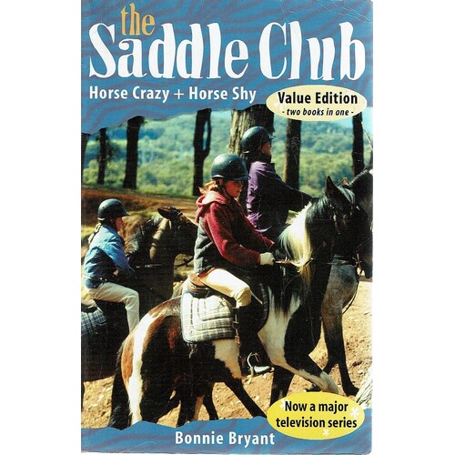 The Saddle Club. Horse Crazy = Horse Shy