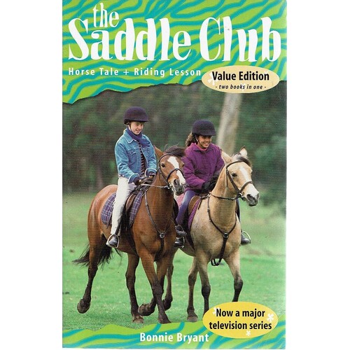 The Saddle Club. Horse Tale + Riding Lesson