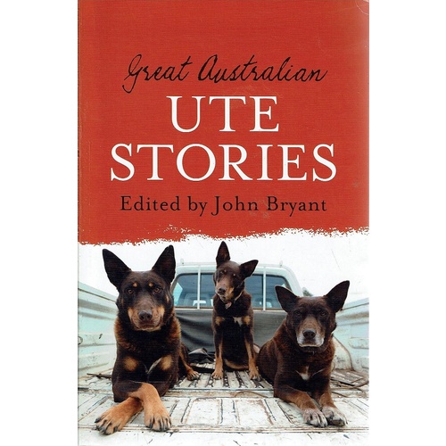 Great Australian Ute Stories