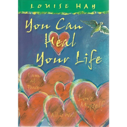 You Can Heal Your Life
