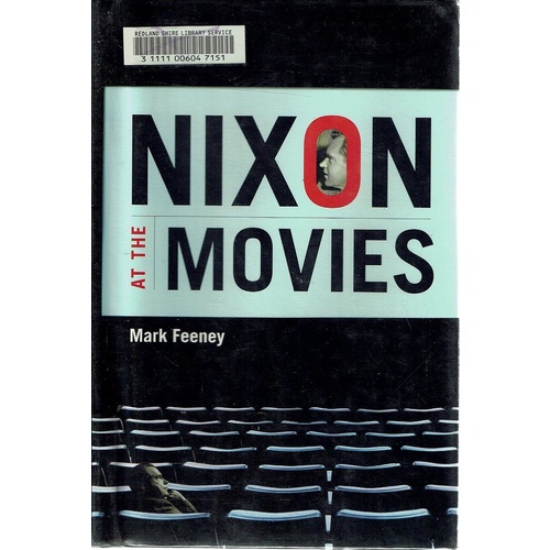 At The Nixon Movies. A Book About Belief