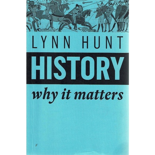 History. Why It Matters