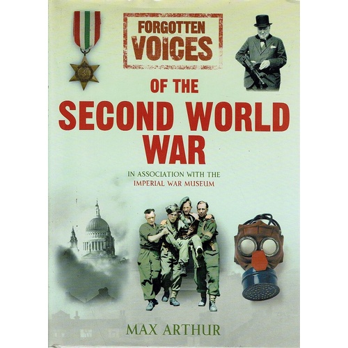 Forgotten Voices Of The Second World War