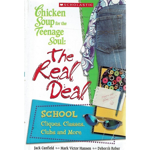 Chicken Soup For The Teenage Soul.The Real Deal