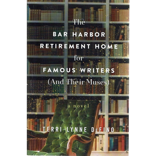 The Bar Harbor Retirement Home For Famous Writers (And Their Muses)