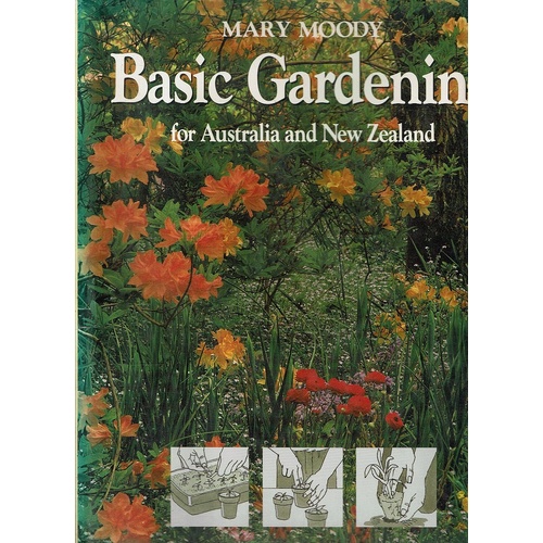 Basic Gardening For Australian And New Zealand