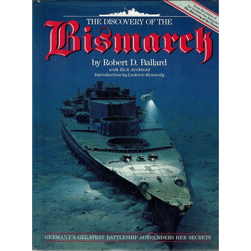The Discovery Of The Bismarck
