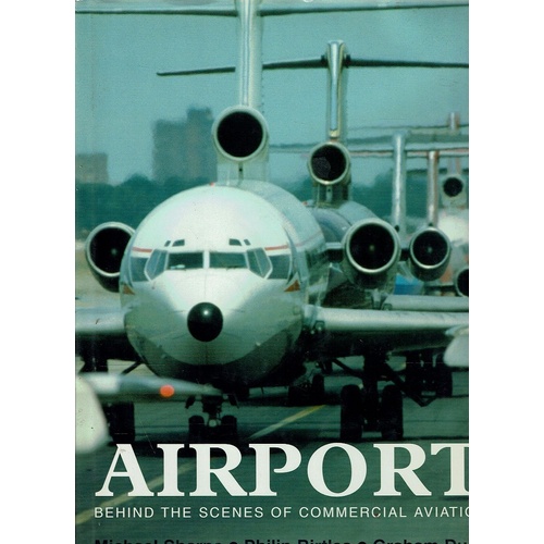 Airport. Behind The Scenes Of Commercial Aviation