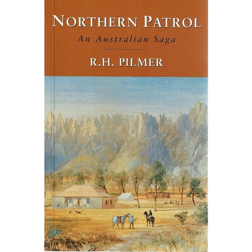 Northern Patrol. An Australian Saga