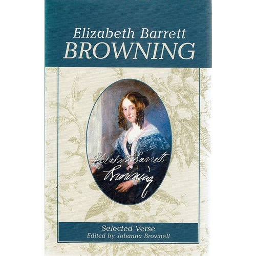 Elizabeth Barrett Browning. Selected Verse