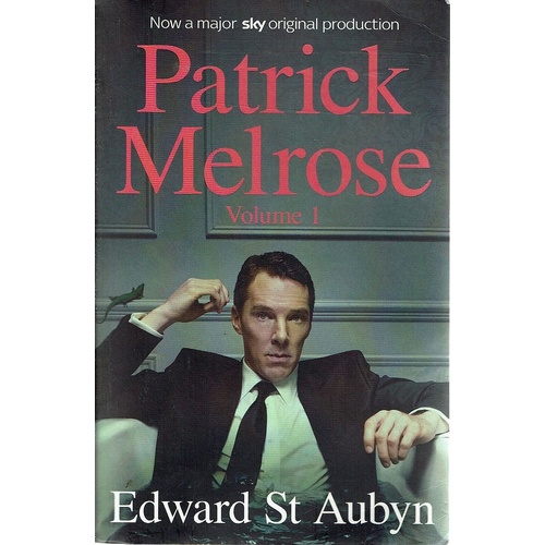 Patrick Melrose, Volume 1