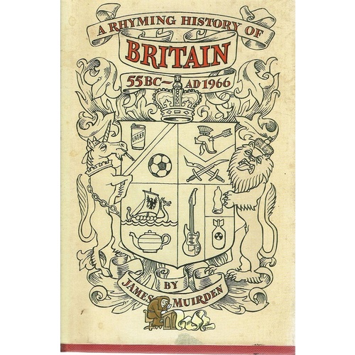 A Rhyming History Of Britain 55BC - AD1966