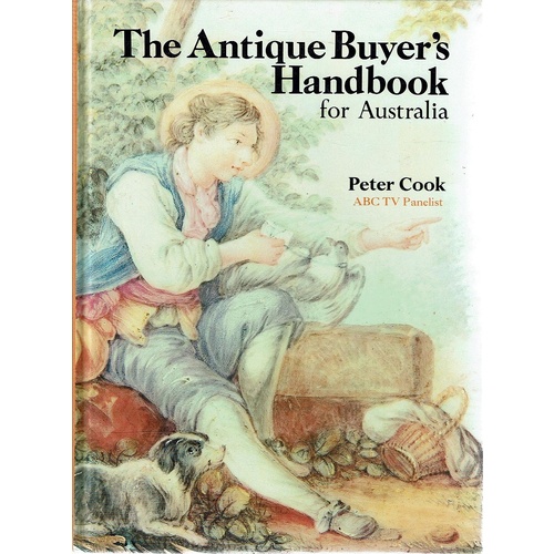 The Antique Buyer's Handbook For Australia