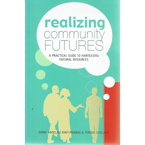 Realizing Community Futures