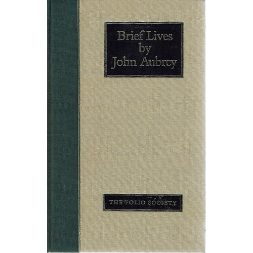 Brief Lives By John Aubrey
