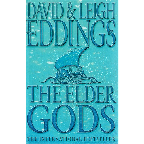 The Elder Gods. Book One Of The Dreamers
