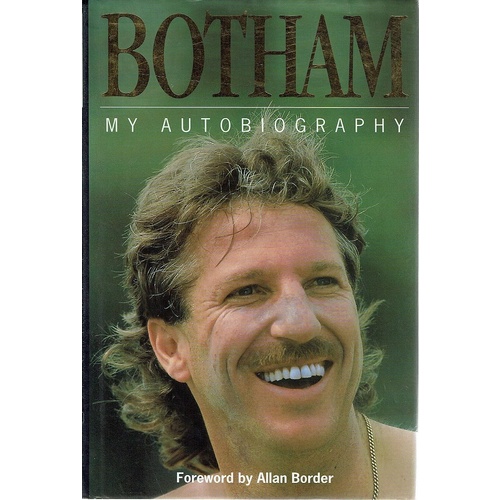 Botham. My Autobiography