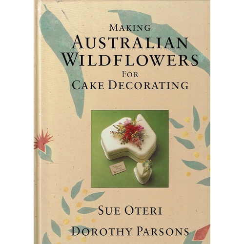 Making Australian Wild Flowers for Cake Decorating.