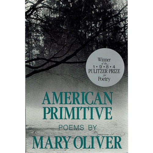 American Primitive. Poems