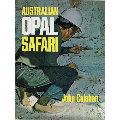 Australian Opal Safari