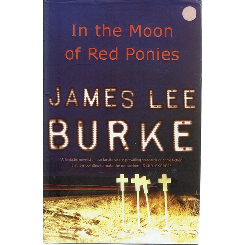 In The Moon Of Red Ponies