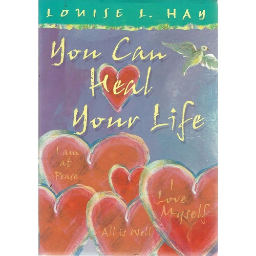 You Can Heal Your Life