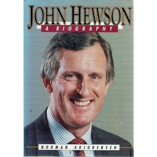 John Hewson. A Biography