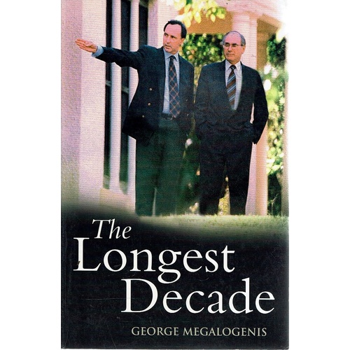 The Longest Decade