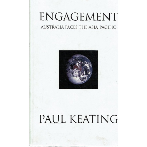 Engagement. Australia Faces The Asia Pacific