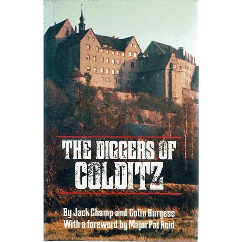 The Diggers Of Colditz