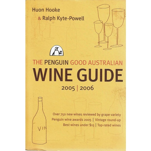 The Penquin Good Australian Wine Guide 2005/2006