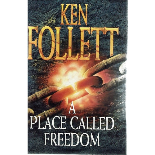 A Place Called Freedom