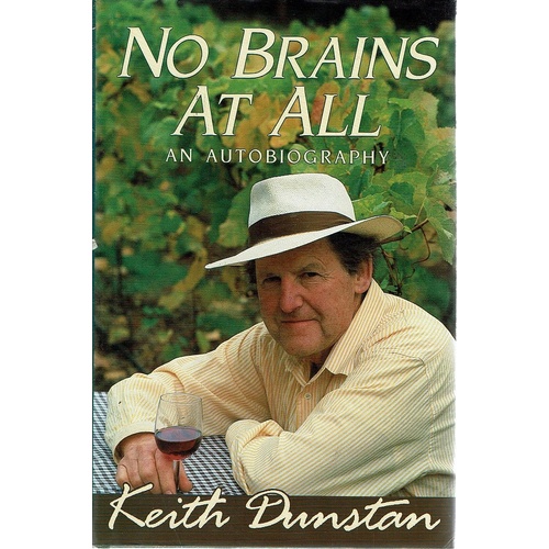 No Brains At All. An Autobiography