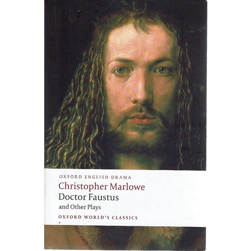 Doctor Faustus And Other Plays