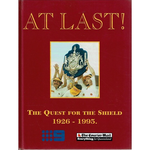 At Last. The Quest For The Shield 1926-1995