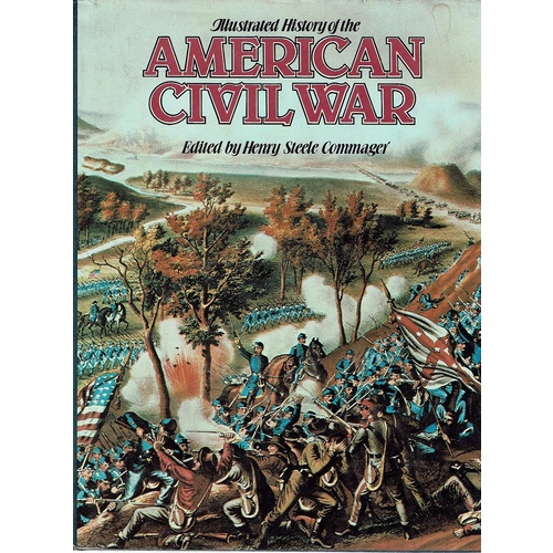 Illustrated History Of The American Civil War