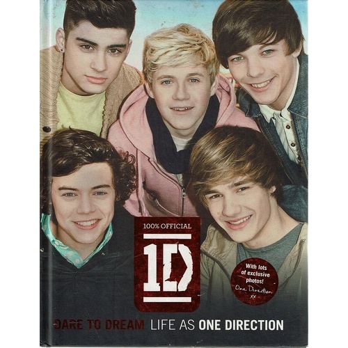 Dare To Dream. Life As One Direction