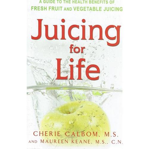 Juicing For Life
