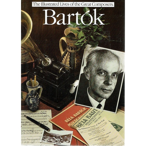  The Illustrated Lives Of The Great Composers, Bartok