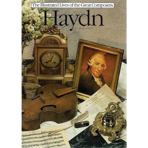 The Illustrated Lives Of The Great Composers, Haydn